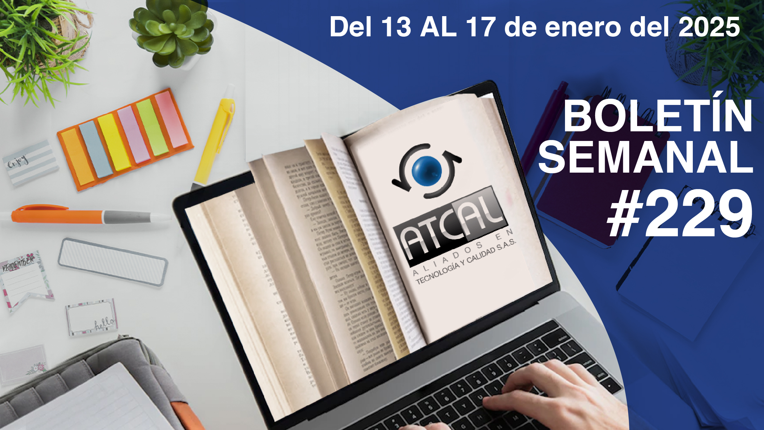 Actualízate con las últimas reformas legales y toma las mejores decisiones para tu empresa